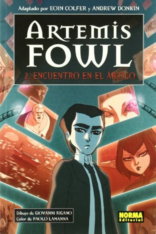 Cover Art for 9788467900743, Artemis Fowl La Novela Grafica 2 / Artemis Fowl The Graphic Novel 2: Encuentro en el artico / The Arctic Incident (Spanish Edition) by Eoin Colfer