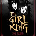 Cover Art for 9781473223134, The Girl King by Mimi Yu