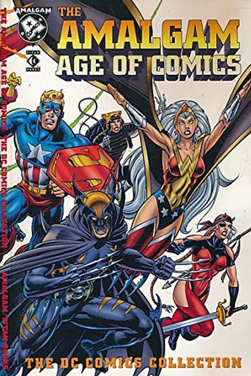 Cover Art for 9781852867515, Amalgam Age of Comics: the Dc Collection Pb by John Byrne