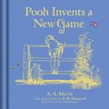 Cover Art for 9781405286121, Winnie-the-Pooh: Pooh Invents a New Game by Winnie The Pooh