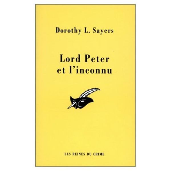 Cover Art for 9782702429624, Lord Peter et l'inconnu by Dorothy Leigh Sayers