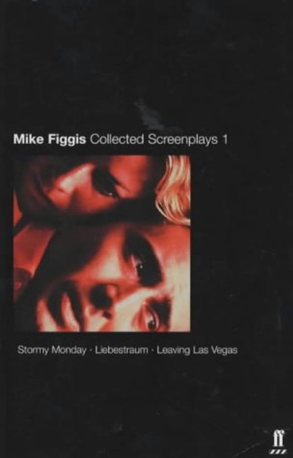 Cover Art for 9780571210121, Collected Screenplays by Mike Figgis