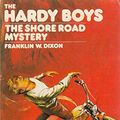 Cover Art for 9780006917335, Shore Road Mystery (Hardy boys mystery stories / Franklin W Dixon) by Franklin W. Dixon