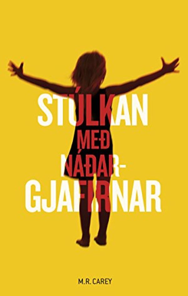 Cover Art for 9789935453570, Stúlkan með náðargjafirnar (Icelandic Edition) by Unknown