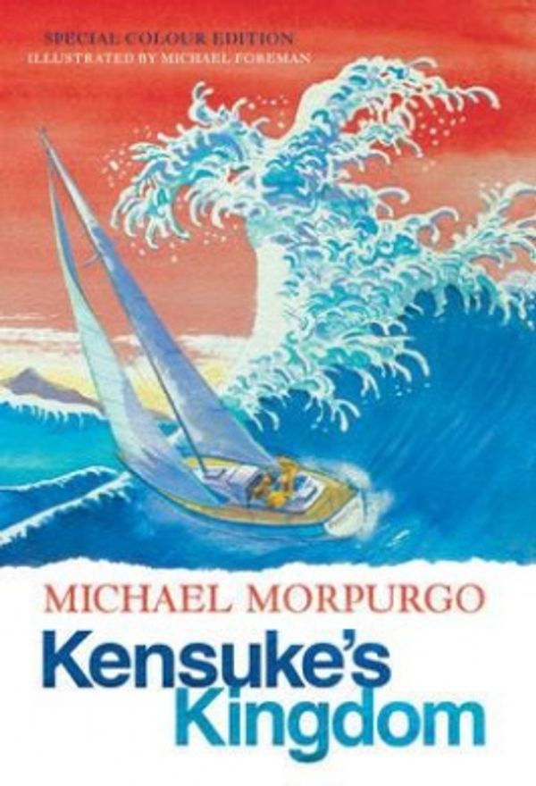 Cover Art for 9781405259422, Kensuke’s Kingdom by Michael Morpurgo