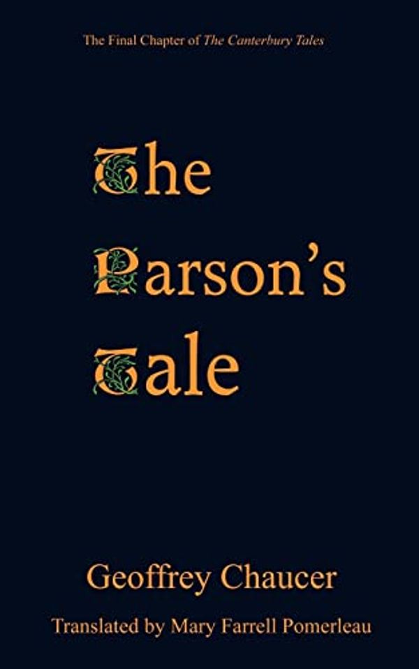 Cover Art for 9780984236527, The Parson's Tale by Geoffrey Chaucer