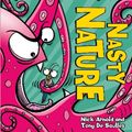 Cover Art for 9781407142661, Nasty Nature by Nick Arnold