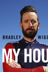 Cover Art for 9780224100465, Bradley Wiggins: My Hour by Bradley Wiggins
