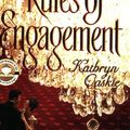Cover Art for 9780446614238, Rules of Engagement by Kathryn Caskie