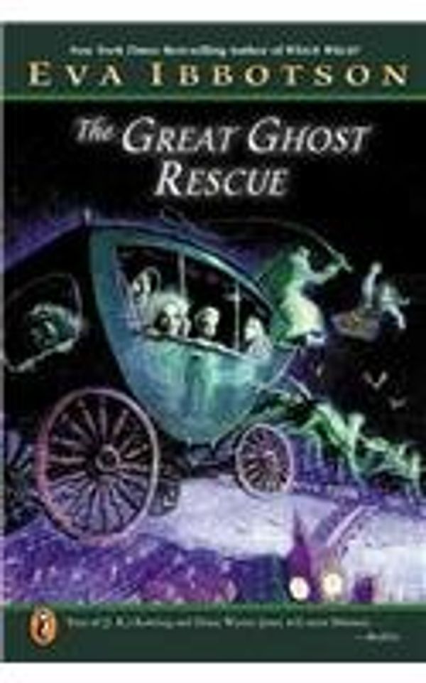 Cover Art for 9780756915643, The Great Ghost Rescue by Eva Ibbotson, Kevin Hawkes