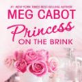 Cover Art for 9780061290589, Princess on the Brink by Meg Cabot