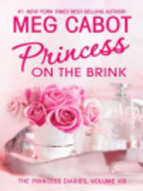 Cover Art for 9780061290589, Princess on the Brink by Meg Cabot