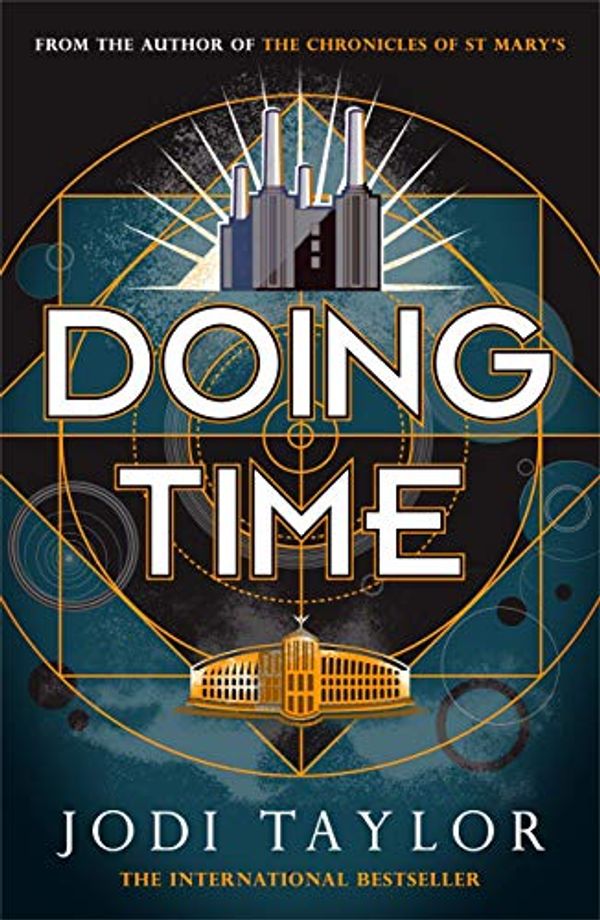 Cover Art for B07PWY2CNT, Doing Time (The Time Police) by Jodi Taylor