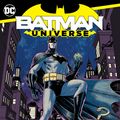 Cover Art for 9781779505835, Batman: Universe by Brian Michael Bendis