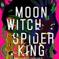 Cover Art for 9780593541463, Moon Witch, Spider King by Marlon James