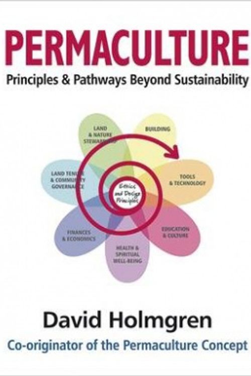 Cover Art for 9781856230520, Permaculture Principles and Pathways Beyond Sustainability by David Holmgren