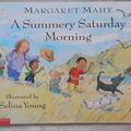 Cover Art for 9780439099431, A Summery Saturday Morning by Margaret Mahy