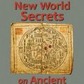 Cover Art for 0783324812367, New World Secrets on Ancient Asian Maps by Charlotte Harris Rees (2014-05-30) by Charlotte Harris Rees