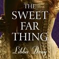 Cover Art for 9780731814923, The Sweet Far Thing by Libba Bray