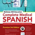 Cover Art for 9780071841894, McGraw-Hill Education Complete Medical Spanish by Joanna Rios, José Fernández Torres