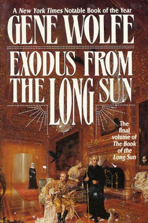 Cover Art for 9780765331410, Exodus from the Long Sun by Gene Wolfe