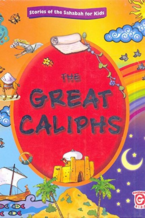 Cover Art for 9788178987767, The Great Caliphs by Sr. Nafees Khan