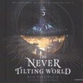 Cover Art for 9781094079271, The Never Tilting World by Rin Chupeco