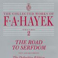 Cover Art for 9780226320540, The Road to Serfdom by F. A. Hayek