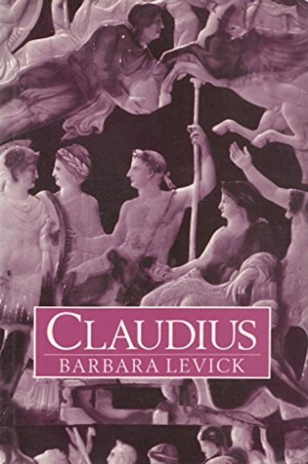 Cover Art for 9780713452105, Claudius by Barbara Levick