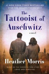 Cover Art for 9780062797155, The Tattooist of Auschwitz by Heather Morris
