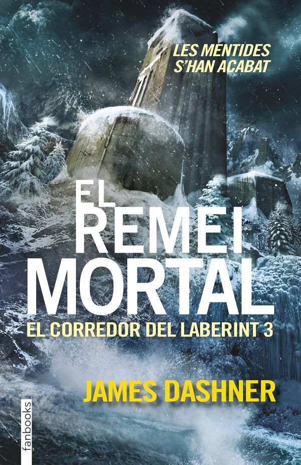 Cover Art for 9788416297092, El remei mortal. El corredor del laberint 3 by Aïda Garcia Pons, James Dashner