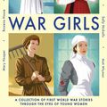 Cover Art for 9781448187478, War Girls by Adèle Geras, Melvin Burgess, Berlie Doherty, Mary Hooper, Anne Fine, Matt Whyman, Theresa Breslin, Sally Nicholls, Rowena House