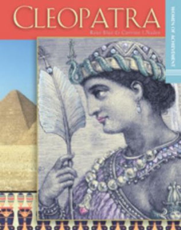 Cover Art for 9780791063200, Cleopatra by Rose J. Blue, Corinne J. Naden