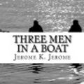 Cover Art for 9781548068950, Three Men in a Boat by Jerome K. Jerome