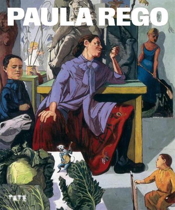 Cover Art for 9781849767538, Paula Rego by Elena Crippa