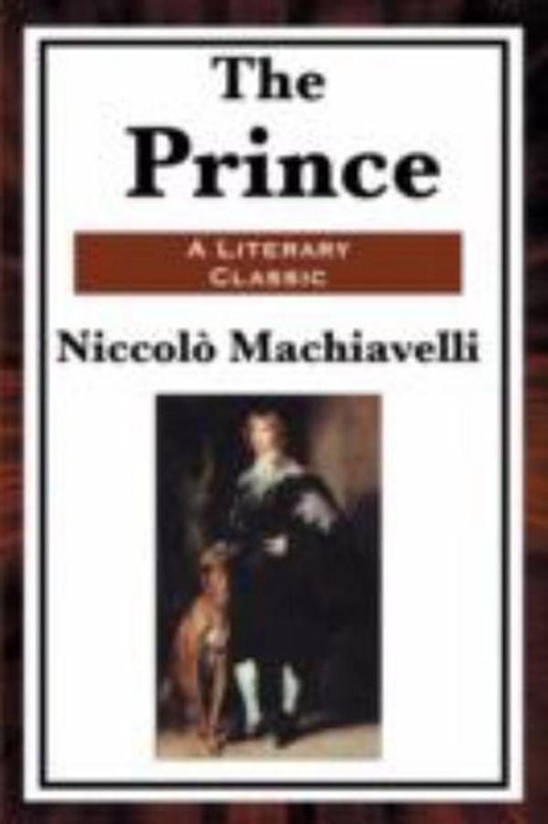 Cover Art for 9781604593419, The Prince by Niccolò Machiavelli