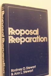 Cover Art for 9780471872887, Proposal Preparation (Wiley-Interscience Publication) by Rodney D. Stewart