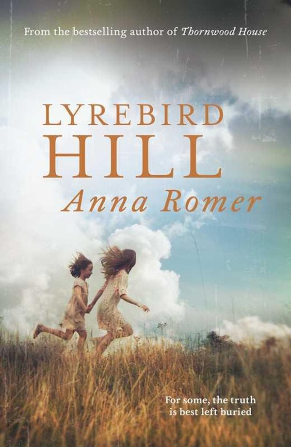 Cover Art for 9781922052421, Lyrebird Hill by Anna Romer