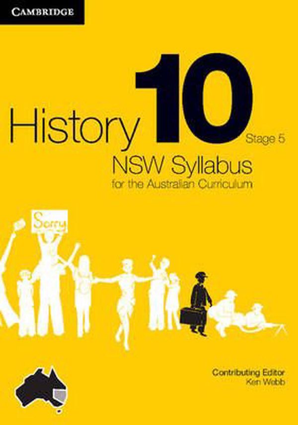 Cover Art for 9781107630444, History NSW Syllabus for the Australian Curriculum Year 10 Stage 5 by Ken Webb