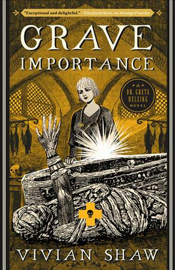 Cover Art for 9780316434652, Grave Importance (Dr. Greta Helsing Novel) by Vivian Shaw