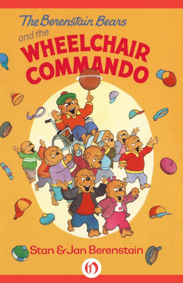 Cover Art for 9781504020541, The Berenstain Bears and the Wheelchair Commando by Berenstain, Stan