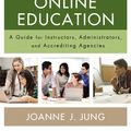 Cover Art for 9780310520306, Character Formation in Online EducationA Guide for Instructors, Administrators, and Ac... by Joanne J. Jung
