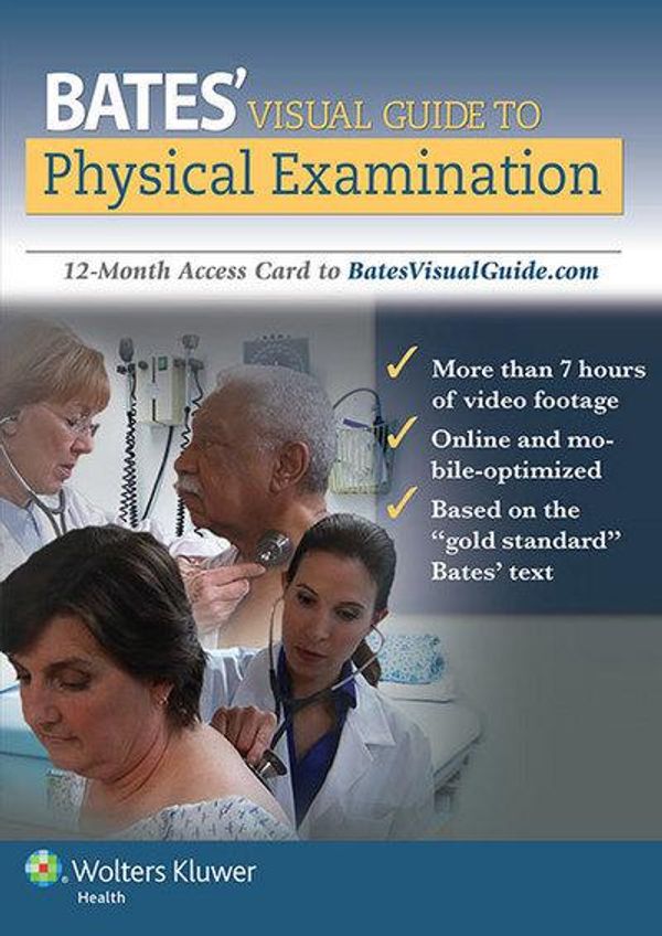 Cover Art for 9781469855127, Bates' Visual Guide to Physical Examination Access CardBates by Lynn S. Bickley