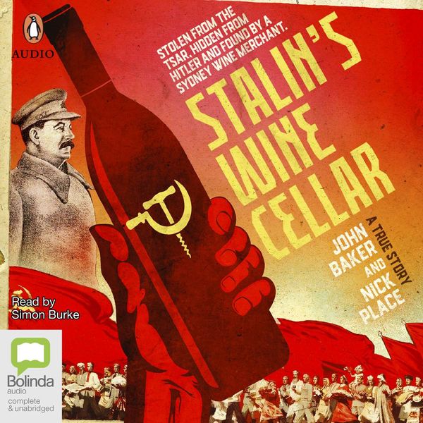 Cover Art for 9780655686538, Stalin's Wine Cellar by John Baker