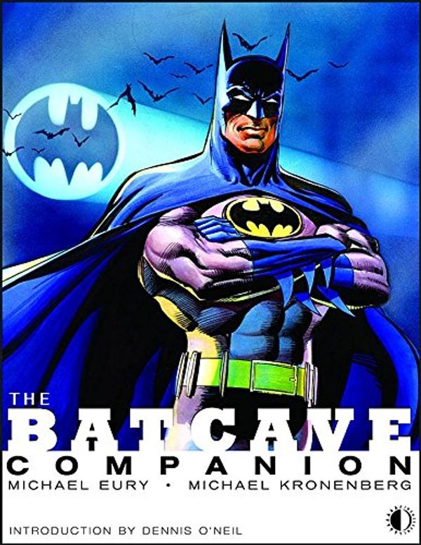 Cover Art for 9781893905788, The Batcave Companion by Infantino, Carmine