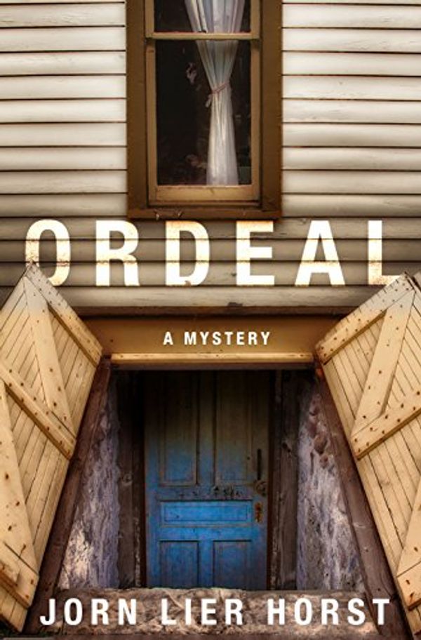 Cover Art for B01N7T6FOH, Ordeal: A Mystery by Jorn Lier Horst