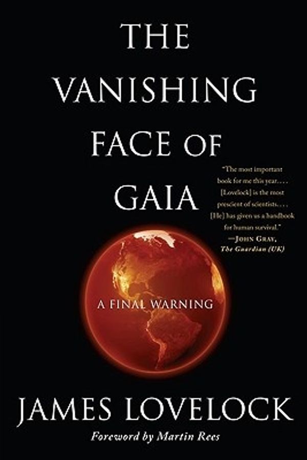 Cover Art for 9780465019076, The Vanishing Face of Gaia by James Lovelock