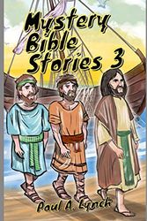 Cover Art for 9798703831632, Mystery Bible Stories by Paul Lynch