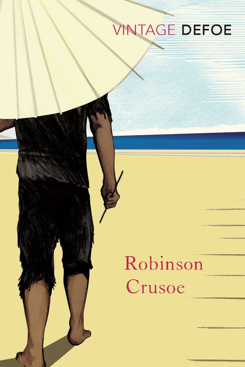 Cover Art for 9780099511847, Robinson Crusoe by Daniel Defoe
