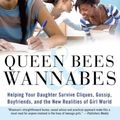 Cover Art for 9780307454447, Queen Bees & Wannabes by Rosalind Wiseman